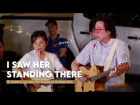 I Saw Her Standing There| RJ Jacinto & Jose Mari Chan Busking on the Street 2024 (Official Video)