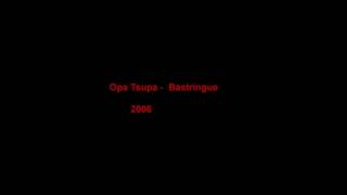 Opa Tsupa - Du tango sous mes bretelles