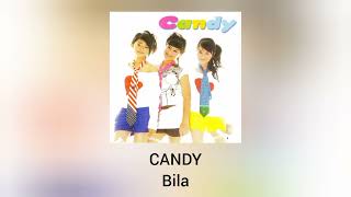 Download lagu Candy - Bila mp3 Download lagu Candy - Bila mp3