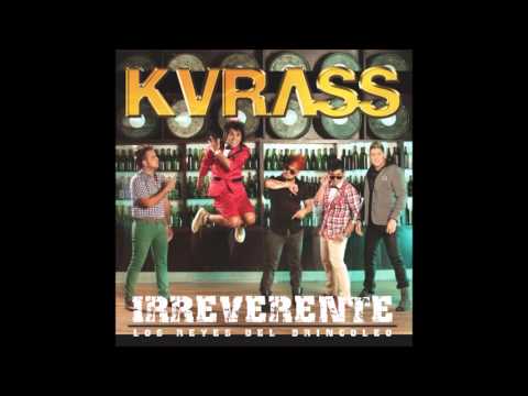 Kvrass - El Sabor Del Loco