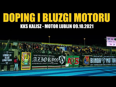 DOPING I BLUZGI kibiców Motoru Lublin podczas wyjazdowego meczu z KKS Kalisz 09.10.2021