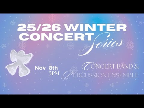 LUUMS Winter Concert Series - Concert Band and Percussion Ensemble