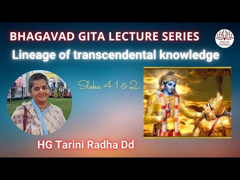 Lineage of transcendental knowledge - HG Tarini Radha Dd