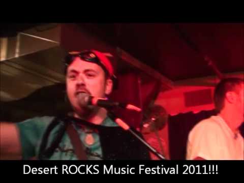 Desert ROCKS Music Fest 2011 - Where YOU Want 2 BE!!!