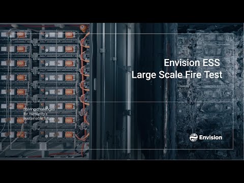 Envision ESS Large Scale Fire Test