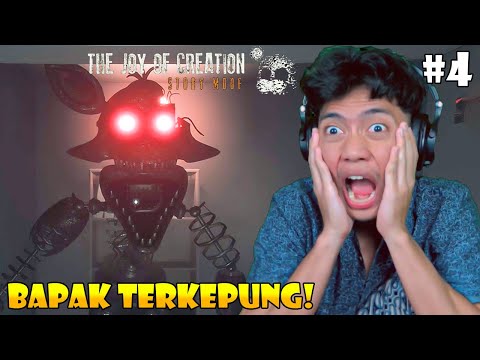 KANTOR AYAH DIKEPUNG ANIMATRONIC! The Joy of Creation: Story Mode - Indonesia (Part 4)