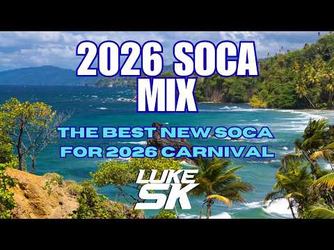 2026 Soca Mix