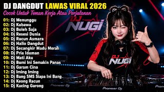 Download lagu DJ Dangdut Lawas Viral 2026 🔥 Full Album Remix Terbaru | Menunggu, Kubawa, Racun Asmara, Keong Racun mp3