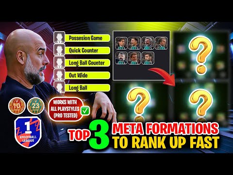 TOP 3 META FORMATIONS to RANK UP FAST in eFootball 2026 🔥 | Works With All Playstyles (Pro-Tested)