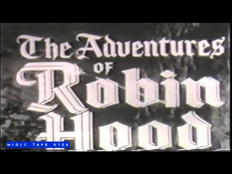 WOC Tape 0726 "The Adventures of Robin Hood" Commercial Compilation - 1956