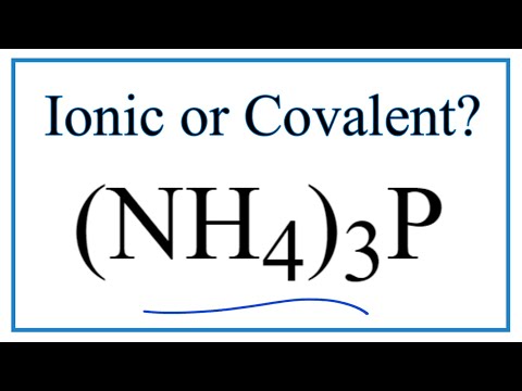 Is Nh4 3p Ionic Or Covalent Molecular
