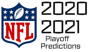 2020-2021 NFL Playoff Predictions (Early)