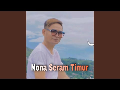 Nona Seram Timur