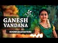 Ganesh Vandana I Sooryagayathri
