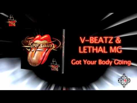 V-BEATZ & LETHAL MG - Goy Your Body Going  [CAP'TAIN 2012 - TRACK 03]