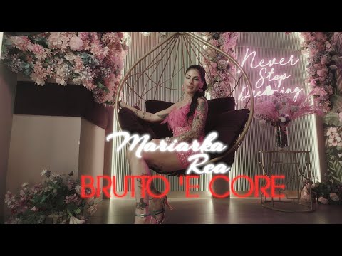 Mariarka Rea - Brutto 'e core (Official Video)