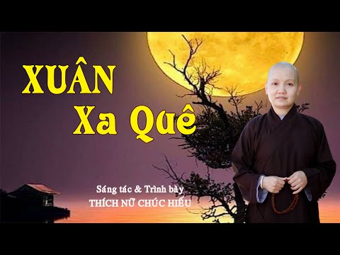 Thể hiện bởi Thích Nữ Chúc Hiếu