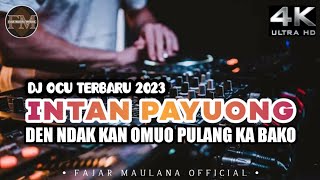 Download lagu DJ OCU INTAN PAYUONG BREAKBEAT FULLBASS TERBARU 2023 mp3 Download lagu DJ OCU INTAN PAYUONG BREAKBEAT FULLBASS TERBARU 2023 mp3