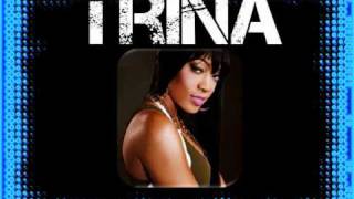 Trina - My bitches (**M² ♥)