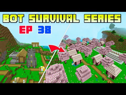 I Transformed A Village Into Cherry Blossom Village 🌸| BOT Survival Series Episode 38