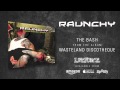 RAUNCHY - The Bash (album track) 