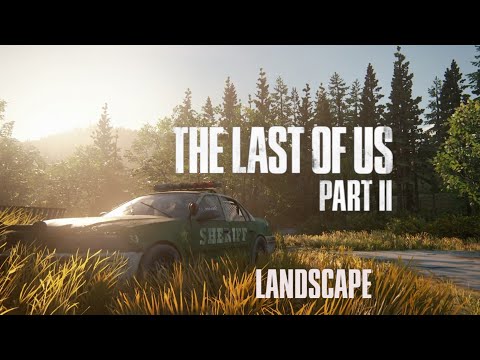 The Landscape from The Last of Us Part II (spoiler free)