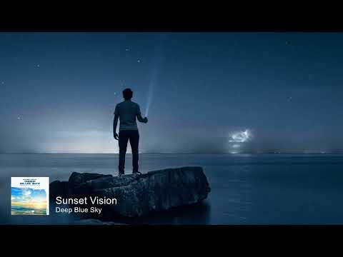 Sunset Vision - Deep Blue Sky [Soluna Music]