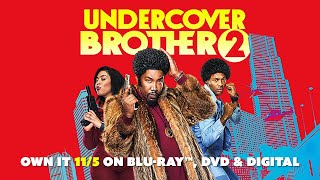 Undercover Brother 2 | Trailer | Own it now on Blu-ray, DVD, & Digital