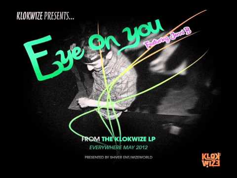 KLOKWIZE - Eye On You (feat. Jenni B)