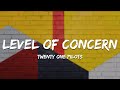 Twenty One Pilots - Level of Concern (Lyrics)