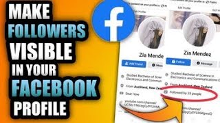 HOW TO MAKE FOLLOWERS VISIBLE IN YOUR FACEBOOK PROFILE  | FACEBOOK FOLLOWER SETTINGS