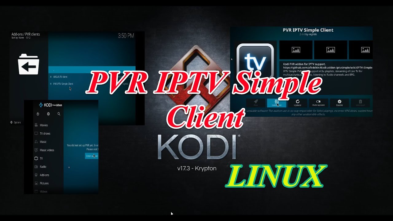 KODI - LINUX - Missing PVR Simple Client in TV - configure your IPTV channels! Debian based Linux