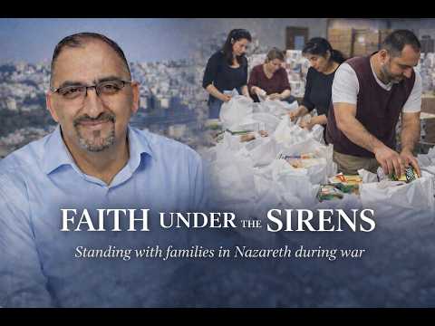 Faith Under the Sirens in Nazareth