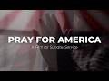 Independence Day Prayer Cinematic Film For Church