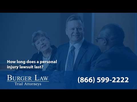 How Long do Personal Injury Lawsuits Last?