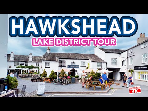 HAWKSHEAD Ambleside - Full tour of this beautiful Lake District village in Cumbria UK