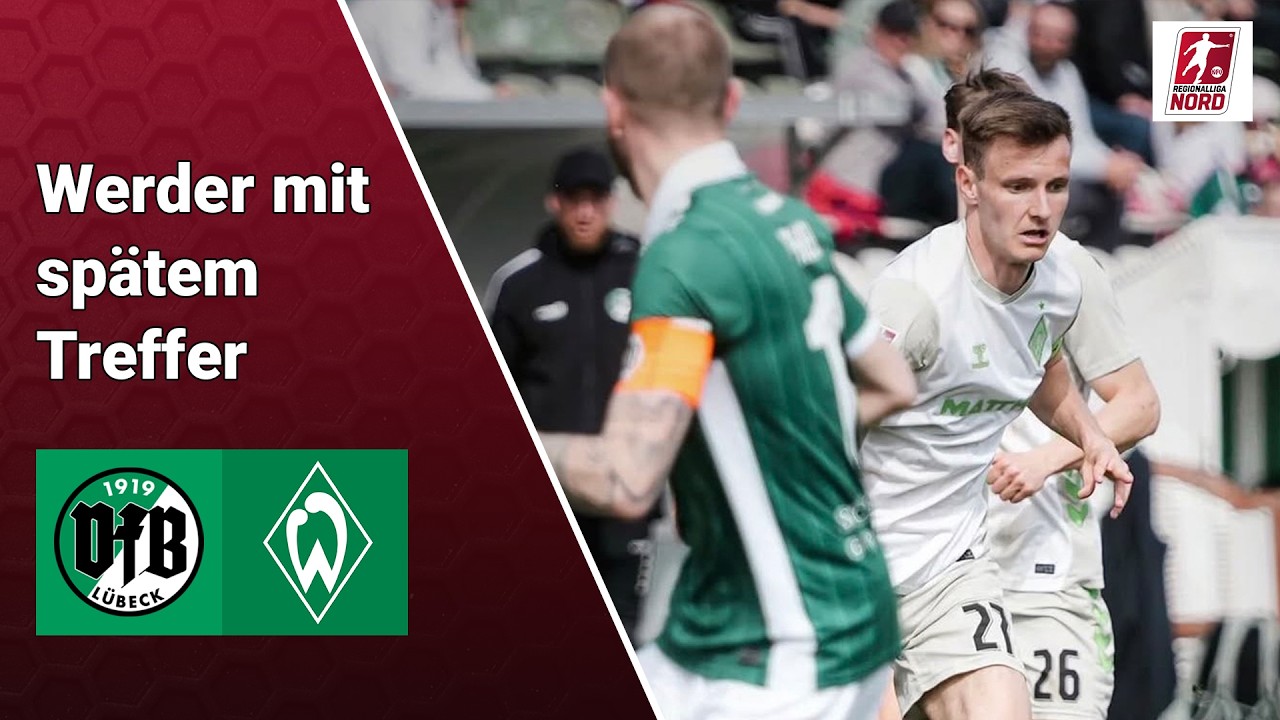 VfB Lübeck vs SV Werder Bremen II U23 Highlights