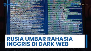 Hacker Rusia Umbar Rahasia Militer Inggris di Dark Web, Perang Hibrida Rusia ke NATO Makin Gencar