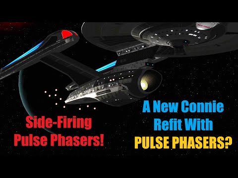 NEW Connie Refit USS Cortez - Side Firing Pulse Phasers - Star Trek Starship Battles