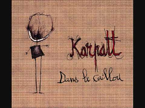 Karpatt -Soulève ta jupe.wmv