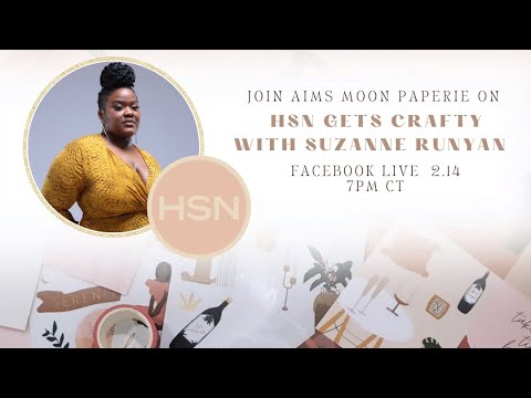 Aims Moon Paperie Live with HSN GETS CRAFTY WITH SUZANNE