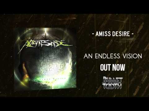 NightShade - Amiss Desire (An Endless Vision / Bullet Tooth Records)
