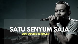Download lagu Satu Senyum Saja - Tato By Doni Saputro  |Request Cover mp3