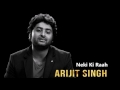 Neki Ki Raah Arijit Singh Full Song Lyrics Traffic