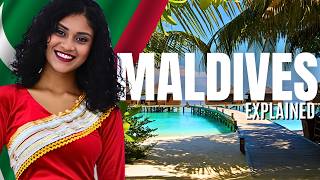 Maldives Explained in 12 Minutes | History, Geography, Culture