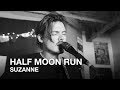Leonard Cohen - Suzanne (Half Moon Run cover)