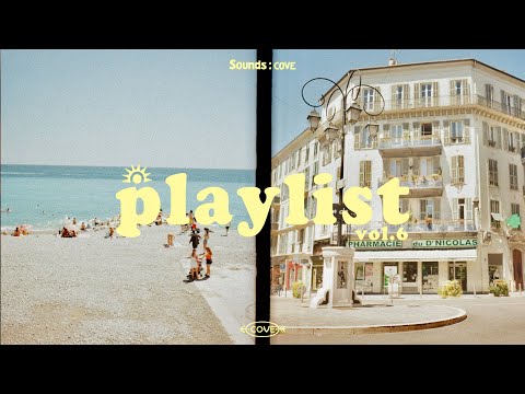 [playlist] 남프랑스 해변의 따뜻한 오후 | 프렌치 팝 | Sounds Thursday COVE Vol.6