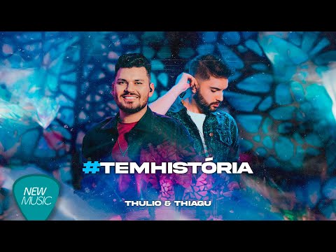 Thulio e Thiagu - Tem historia, Ao Vivo - COMPLETO