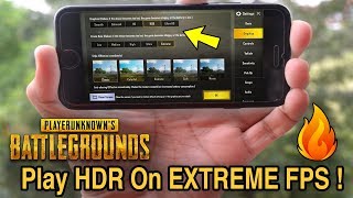 How to play PUBG in HDR & EXTREME Full 60 FPS on any iPhone ? Works On All Lower end devices !