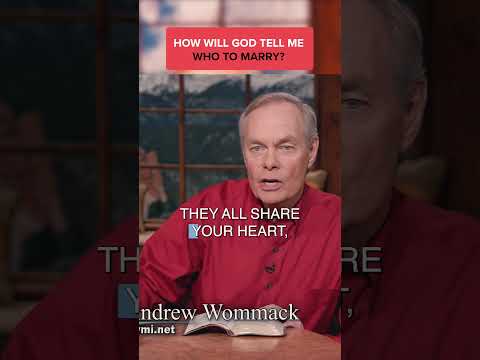 How Will God Tell Me Who To Marry?💍